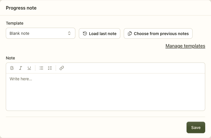The progress note panel: a template picker, buttons to load the last note or choose from previous ones, and the note body